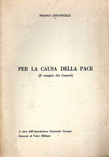 Per la causa della pace (Il compito dei comuni)