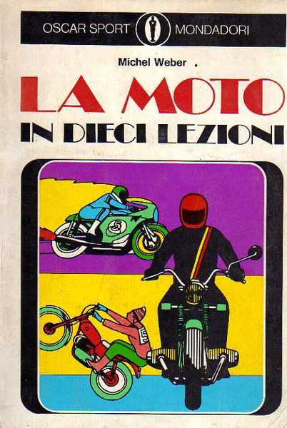 La moto in dieci lezioni