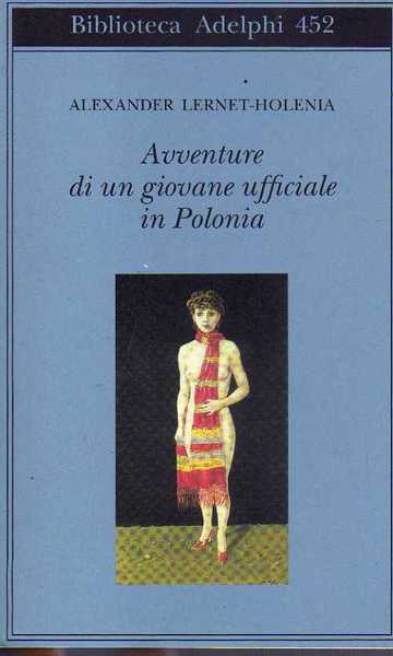 Avventure di un giovane ufficiale in Polonia.