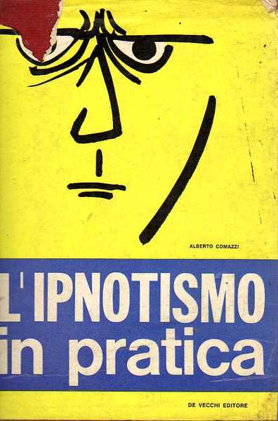 L'ipnotismo in pratica