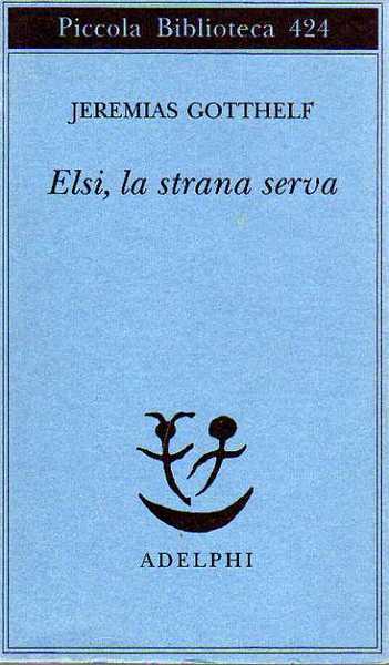 Elsi, la strana serva