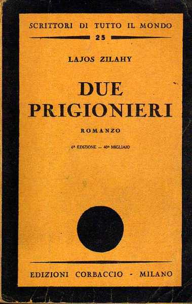 DUE PRIGIONIERI