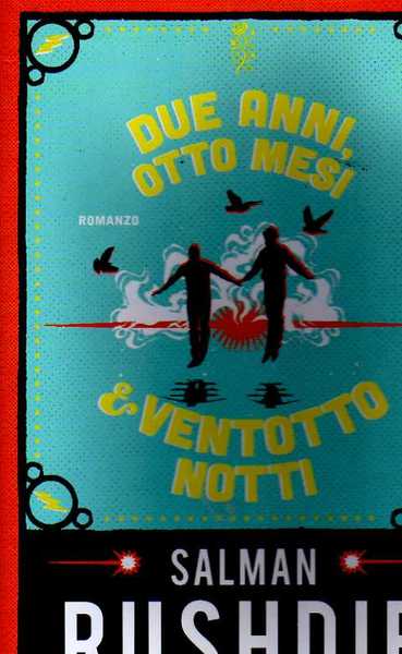 Due anni, otto mesi & ventotto notti