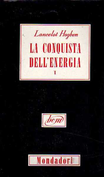 La conquista dell'energia