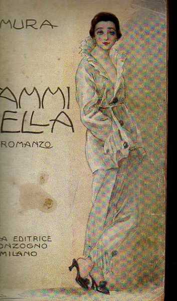 Fammi bella: romanzo.