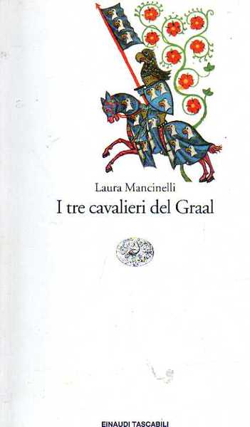 I tre cavalieri del graal