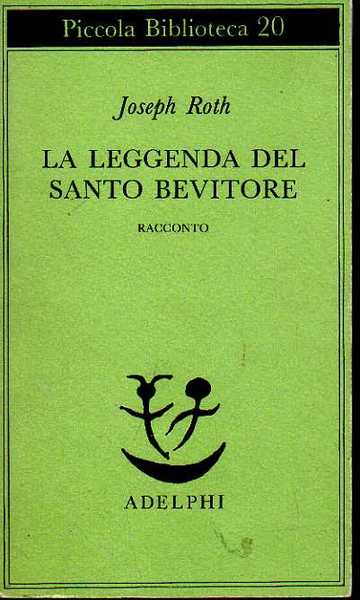 La leggenda del santo bevitore