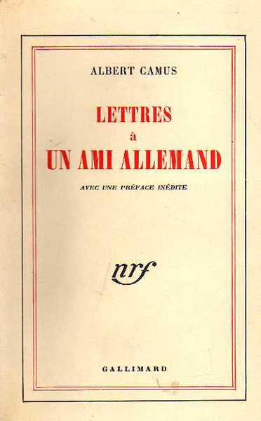 Lettres à un ami allemand.Avec une préface inédite