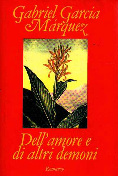 Dell'amore e di altri demoni.