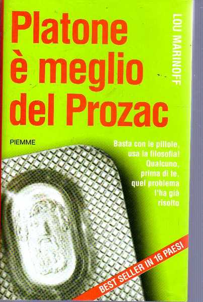 Platone è meglio del Prozac