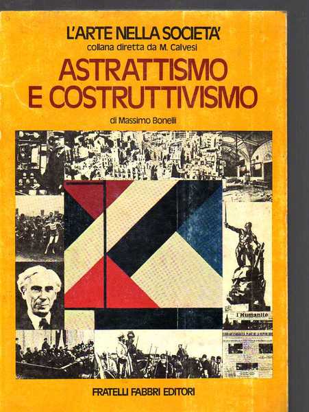 ASTRATTISMO E COSTRUTTIVISMO