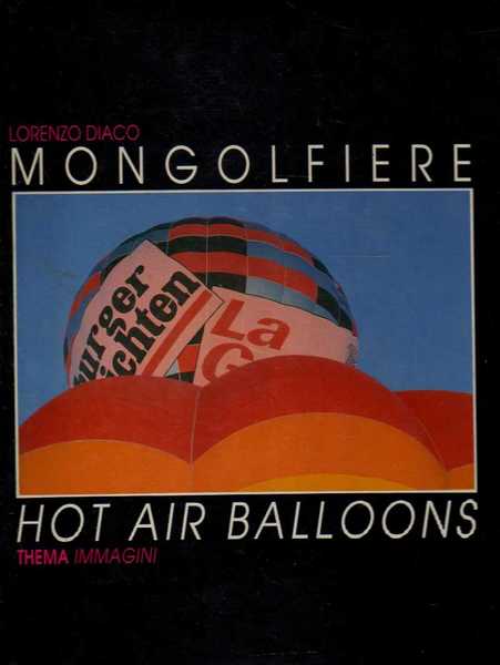 Mongolfiere - Hot air balloons