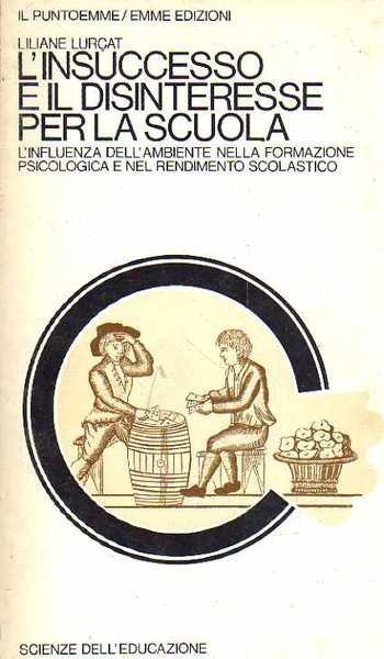 L'insuccesso e il disinteresse per la scuola