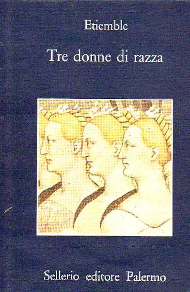 tre donne di razza