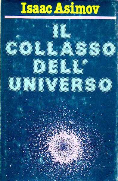 Il collasso dell'universo