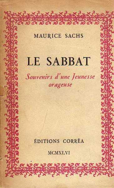 Le sabbat. Souvenirs d'une Jeunesse orageuse