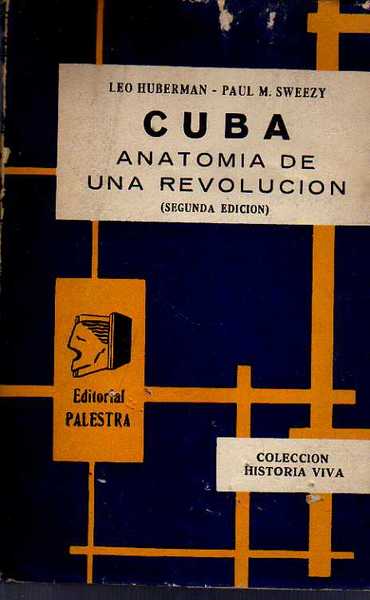 CUBA ANATOMIA DE UNA REVOLUTION