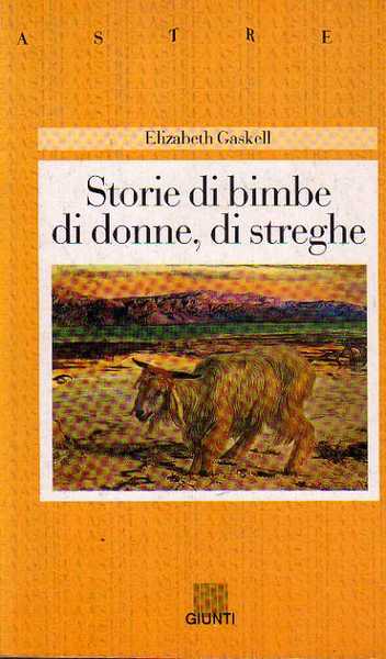 STORIE DI BIMBE, DI DONNE, DI STREGHE