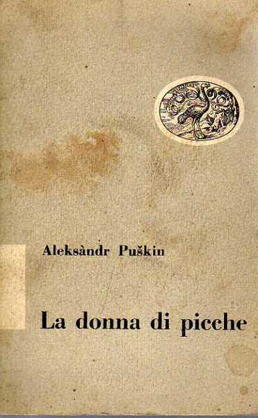 La donna di picche.