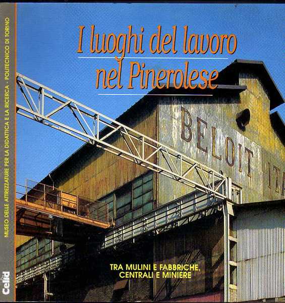 I luoghi del lavoro nel Pinerolese