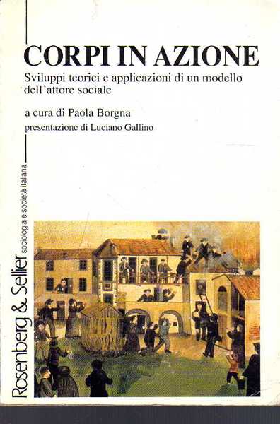 Corpi in azione. Sviluppi teorici e applicazioni di un modello …