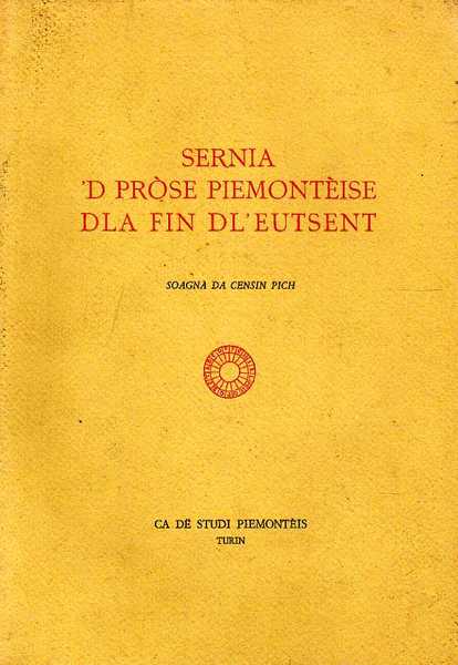 SERNIA 'D PROSE PIEMONTEISE DLA FIN DL'EUTSENT.