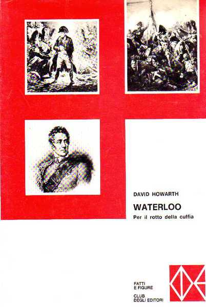WATERLOO - PER IL ROTTO DELLA CUFFIA