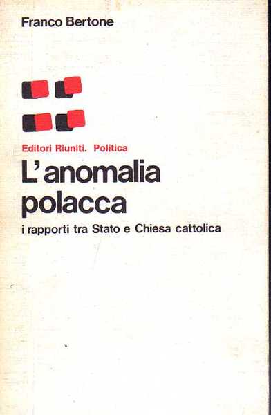L'ANOMALIA POLACCA