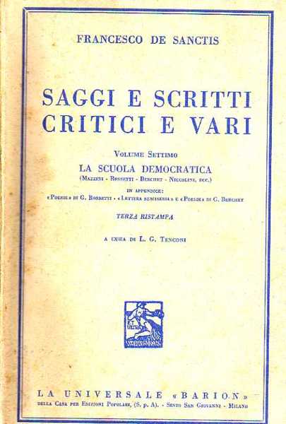 SAGGI E SCRITTI CRITICI E VARI, Vol. settimo, la scuola …