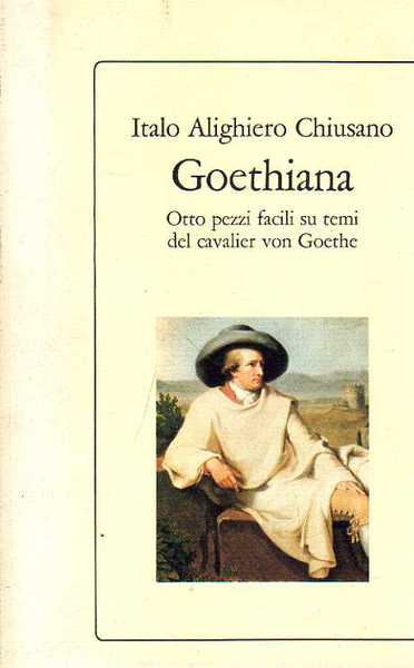 GOETHIANA. Otto pezzi facili su temi del cavalier von Goethe.