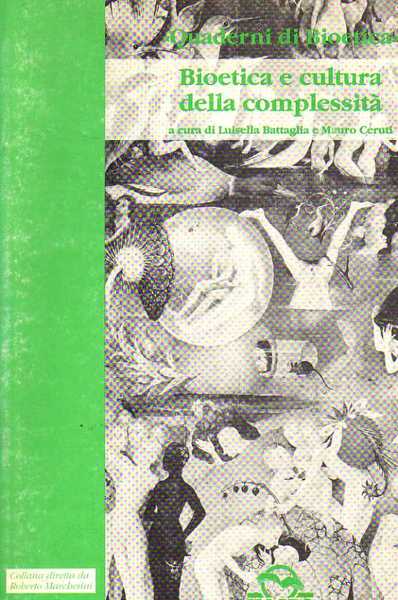 Bioetica e cultura della complessità