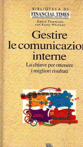 GESTIRE LE COMUNICAZIONI INTERNE