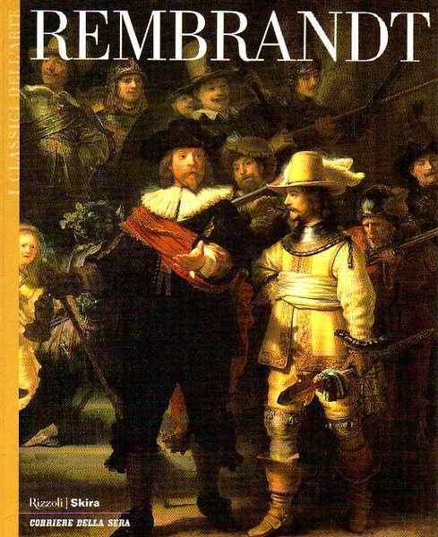 Rembrandt - I classici dell'arte