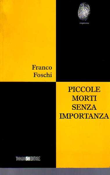 Piccole morti senza importanza