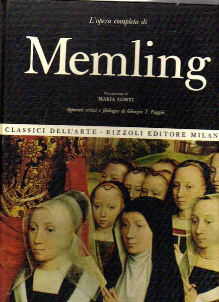 Classici dell'arte Rizzoli 27 - L'opera completa di Memling