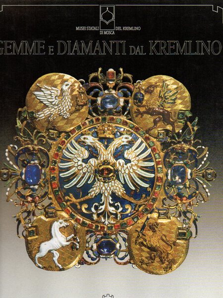 Gemme e diamanti dal Kremlino