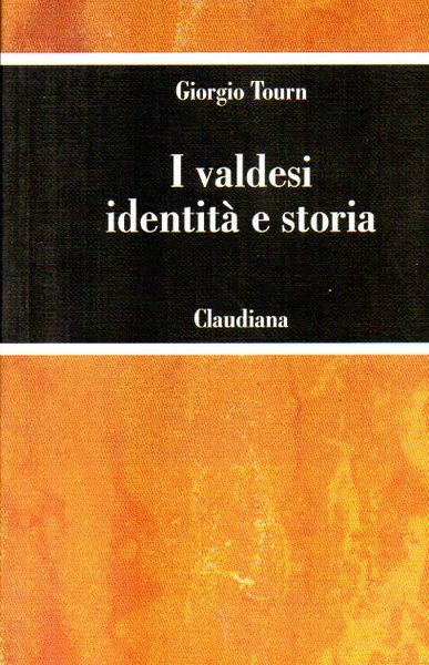 I valdesi identità e storia