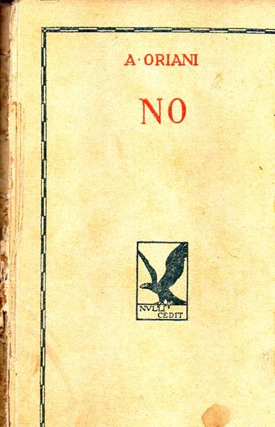 No ( prefazione di Emilio Cecchi )