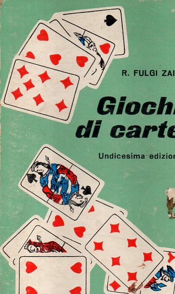 GIOCHI DI CARTE. Tressette - Terziglio - Bellora - Vinci …