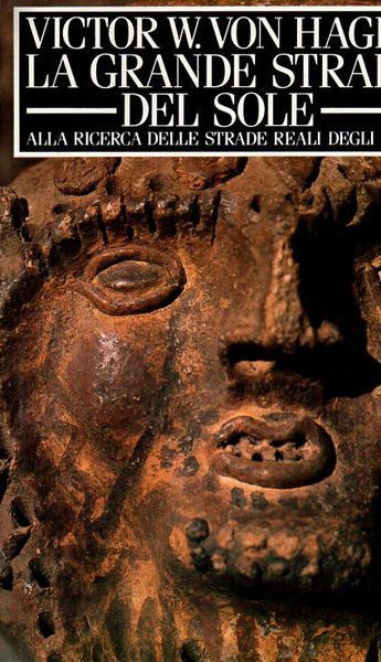 LA GRANDE STRADA DEL SOLE.