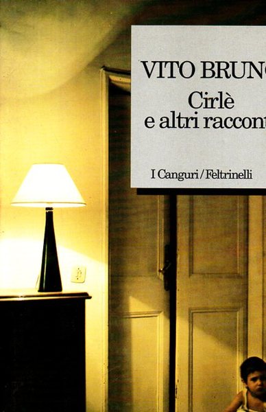 Cirlè e altri racconti.