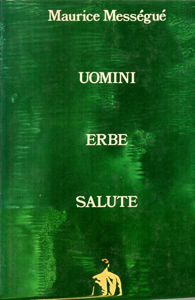 Uomini erbe salute