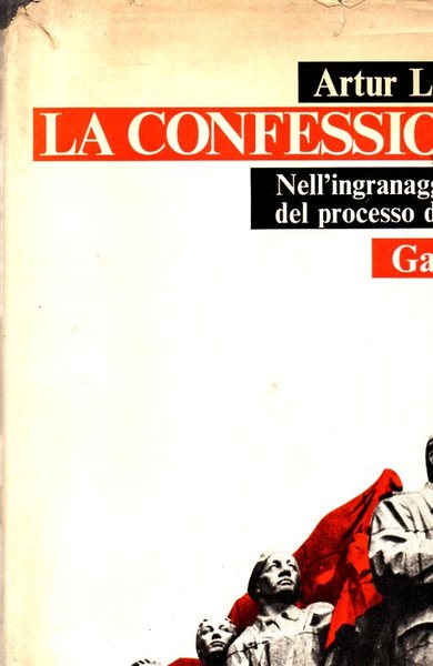 La confessione - Nell'ingranaggio del processo di Praga