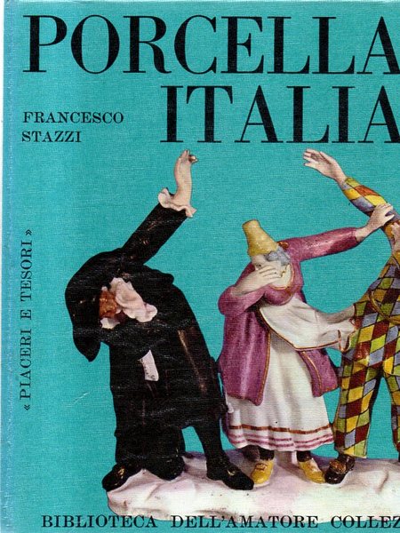 PORCELLANE ITALIANE.