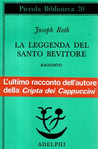 La leggenda del santo bevitore