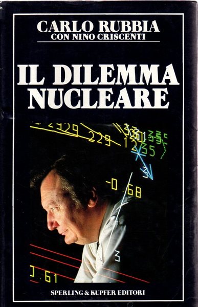 IL DILEMMA NUCLEARE