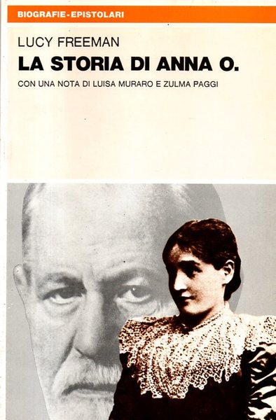 La storia di Anna O. Con una nota di Luisa …