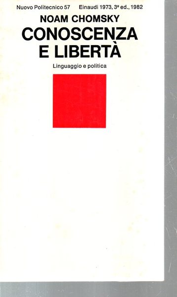 Conoscenza e libertà. Linguaggio e prassi politica.