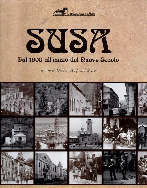 Susa dal 1900 all'inizio del nuovo secolo