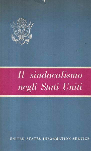 Il sindacalismo negli Stati Uniti